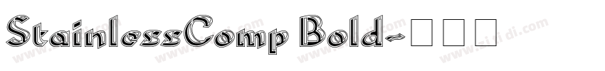 StainlessComp Bold字体转换